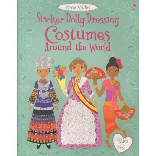 Sticker Dolly Dressing Costumes Around the World - Sticker Dolly Dressing - Emily Bone - Books - Usborne Publishing Ltd - 9781409550358 - February 1, 2013