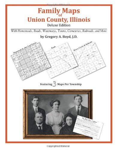 Cover for Gregory A. Boyd J.d. · Family Maps of Union County, Illinois (Paperback Book) (2010)