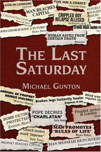 Cover for Michael Gunton · The Last Saturday (Paperback Book) (2007)