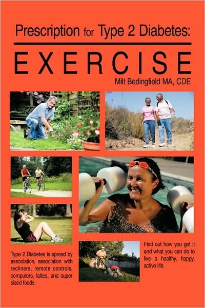 Cover for Ma Milt Bedingfield · Prescription for Type 2 Diabetes:exercise (Paperback Book) (2010)