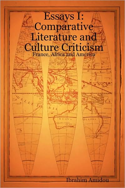 Cover for Ibrahim Amidou · Essays I: Comparative Literature and Culture Criticism: France, Africa and America (Paperback Book) (2008)