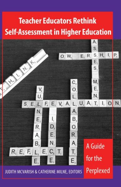 Cover for Teacher Educators Rethink Self-Assessment in Higher Education: A Guide for the Perplexed - Counterpoints (Paperback Book) [New edition] (2014)