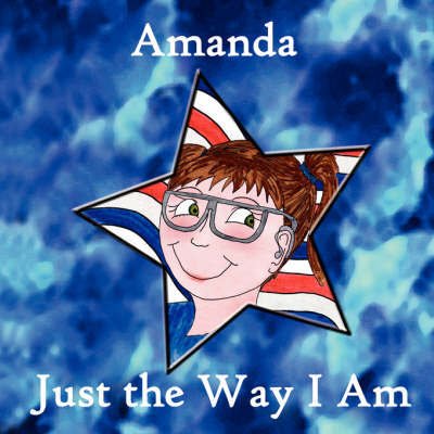 Cover for Sharon Fisher · Amanda, Just the Way I Am (Paperback Book) (2008)
