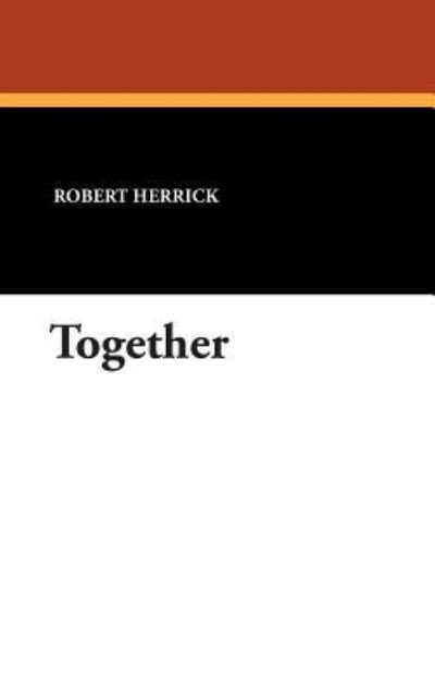 Cover for Robert Herrick · Together (Hardcover bog) (2007)