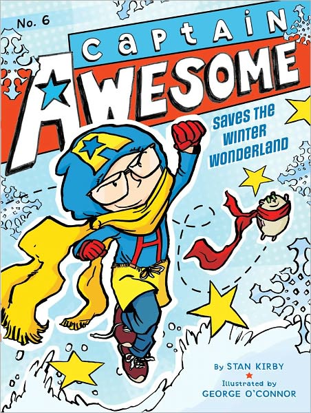 Cover for Stan Kirby · Captain Awesome Saves the Winter Wonderland (Hardcover Book) (2012)