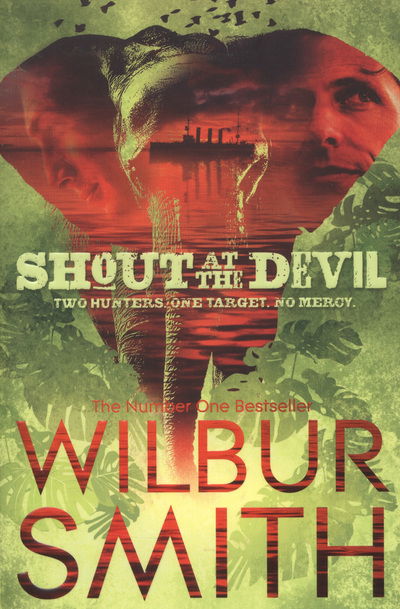 Cover for Wilbur Smith · Shout at the Devil (N/A) (2012)