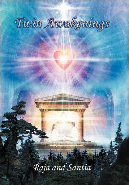 Cover for Raja and Santia · Twin Awakenings (Hardcover Book) (2012)