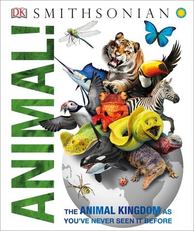 Cover for Dk · Animal!: The Animal Kingdom as You've Never Seen It Before - Knowledge Encyclopedias (Hardcover Book) (2016)