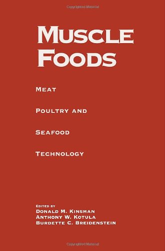 Cover for Burdette C. Breidenstein · Muscle Foods: Meat Poultry and Seafood Technology (Paperback Book) [Softcover Reprint of the Original 1st Ed. 1994 edition] (2013)