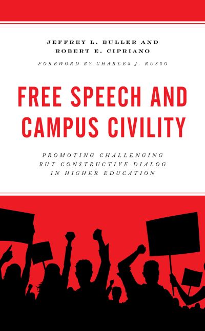 Cover for Jeffrey L. Buller · Free Speech and Campus Civility: Promoting Challenging but Constructive Dialog in Higher Education (Paperback Book) (2021)