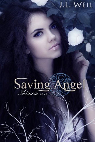 Cover for J.l. Weil · Saving Angel (A Divisa Novel) (Volume 1) (Paperback Book) (2013)