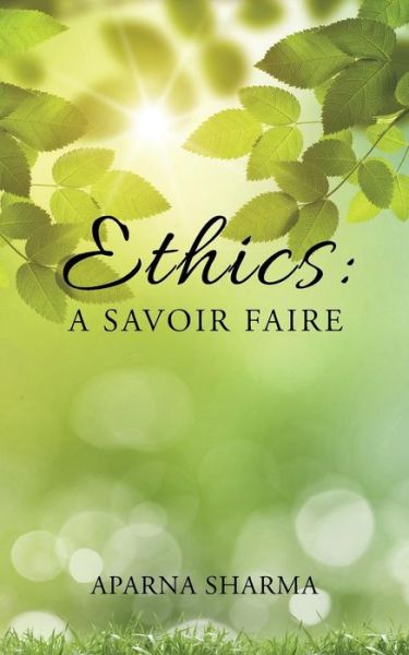 Cover for Aparna Sharma · Ethics A Savoir Faire (Paperback Book) (2015)