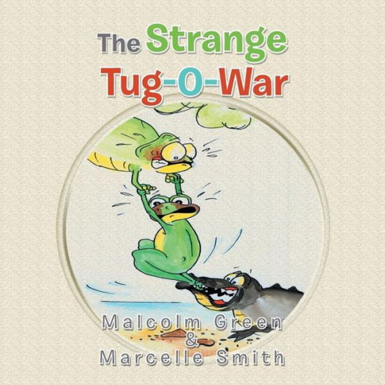 Cover for Malcolm Green · The Strange Tug-o-war (Paperback Book) (2013)