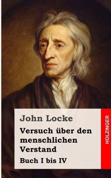 Cover for John Locke · Versuch Uber den Menschlichen Verstand (Paperback Bog) (2013)