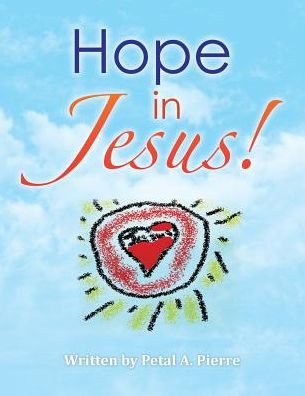 Cover for Petal a Pierre · Hope in Jesus! (Paperback Bog) (2016)