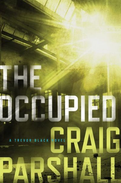 Cover for Craig Parshall · Occupied, The (Paperback Book) (2016)