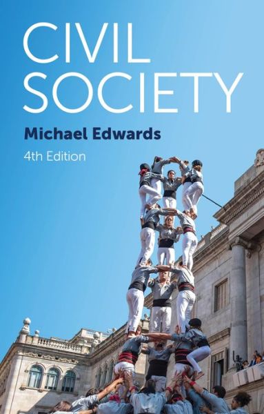 Edwards, Michael (Ford Foundation's Governance and Civil Society Program) · Civil Society (Paperback Book) (2019)