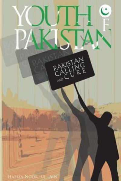 Cover for Hafiza Noor Ul Ain · The Youth Of Pakistan (Paperback Book) (2015)