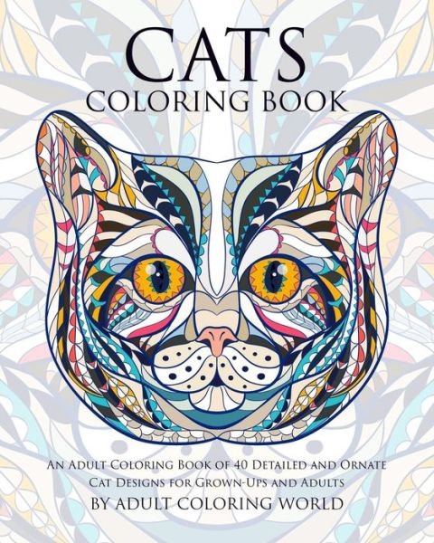 Cover for Adult Coloring World · Cats Coloring Book (Pocketbok) (2015)