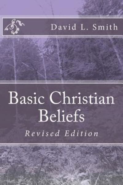 Cover for David L. Smith · Basic Christian Beliefs (Paperback Book) (2016)