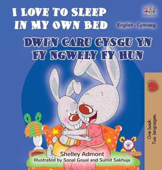 Cover for Shelley Admont · I Love to Sleep in My Own Bed (English Welsh Bilingual Children's Book) (Book) (2022)