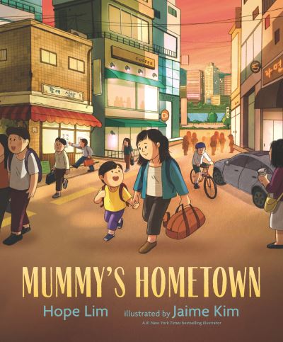 Cover for Hope Lim · Mummy's Hometown (Hardcover Book) (2022)