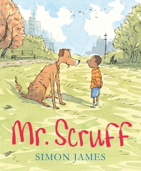 Cover for Simon James · Mr. Scruff (Hardcover bog) (2019)