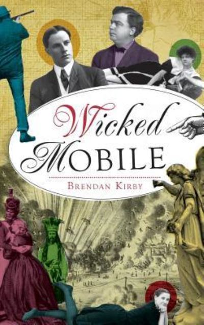 Cover for Brendan Kirby · Wicked Mobile (Hardcover Book) (2015)