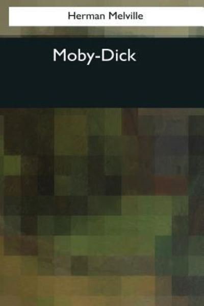 Cover for Herman Melville · Moby-Dick (Paperback Bog) (2017)