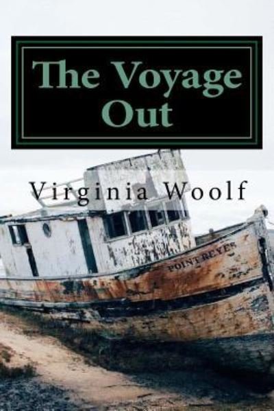 Cover for Virginia Woolf · The Voyage Out (Paperback Bog) (2017)
