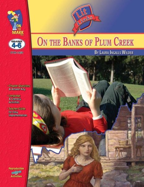 Cover for Ruth Solski · On the Banks of Plum Creek, by Laura Ingalls Wilder Lit Link Grades 4-6 (Book) (2006)