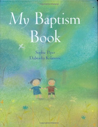 Cover for Sophie Piper · My Baptism Book (Inbunden Bok) (2007)