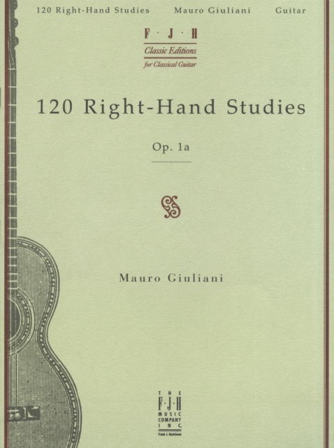 Cover for Mauro Giuliani · Right Hand Studies (120) Op.1A (Book) (2024)