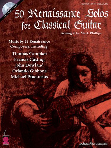 Cover for Mark Phillips · 50 Renaissance Solos for Classical Guitar (Book &amp; Cd) (Paperback Book) (2005)