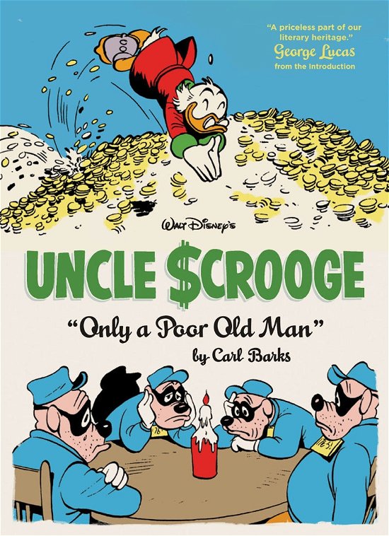 Cover for Gary Groth · Walt Disney's Uncle Scrooge (Only a Poor Old Man) (Hardcover Book) (2012)