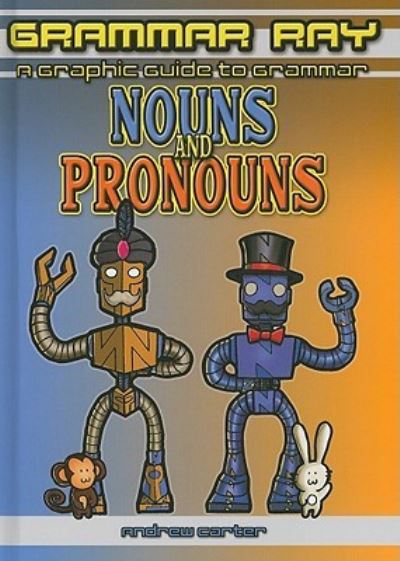 Cover for Andrew Carter · Nouns and pronouns (Book) [North American edition] (2010)