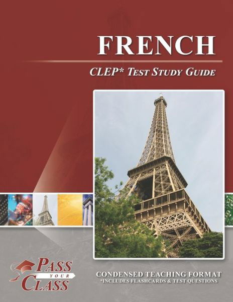 Cover for Passyourclass · French CLEP Test Study Guide (Paperback Book) (2020)