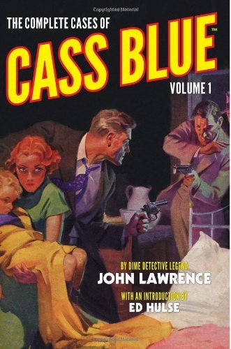 Cover for John Lawrence · The Complete Cases of Cass Blue, Volume 1 (Paperback Bog) (2014)