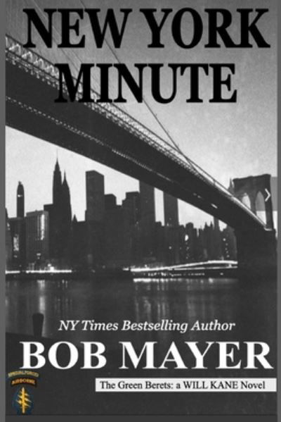 Cover for Bob Mayer · New York Minute (Paperback Book) (2019)
