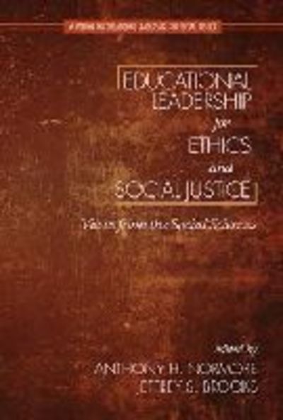 Cover for Anthony H Normore · Educational Leadership for Ethics and Social Justice: Views from the Social Sciences (Paperback Book) (2013)