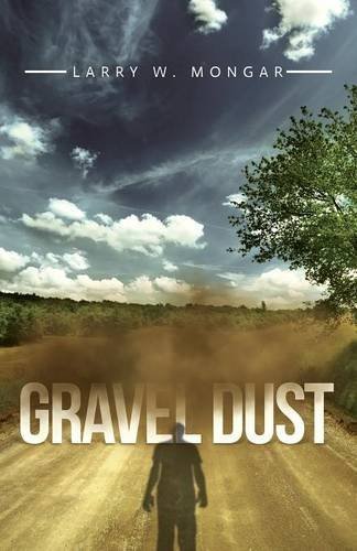 Cover for Larry W Mongar · Gravel Dust (Paperback Bog) (2014)