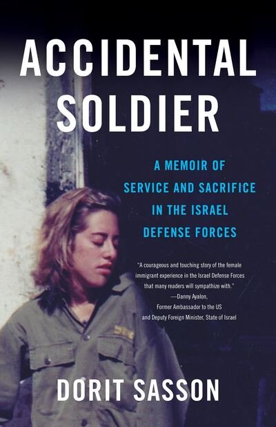 Cover for Dorit Sasson · Accidental Soldier: A Memoir of Service and Sacrifice in the Israel Defense Forces (Pocketbok) (2016)