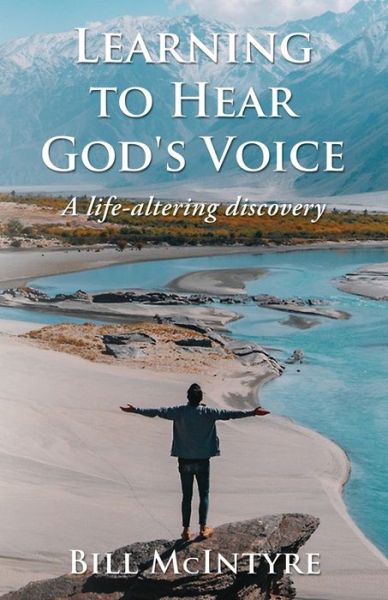 Cover for Bill McIntyre · Learning to Hear God's Voice (Paperback Book) (2019)