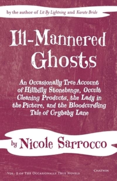 Cover for Nicole Sarrocco · Ill-Mannered Ghosts (Paperback Book) (2016)