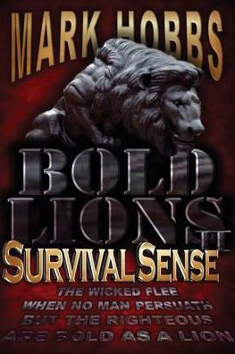 Cover for Mark Hobbs · Bold Lions Survival Sense (Paperback Book) (2017)