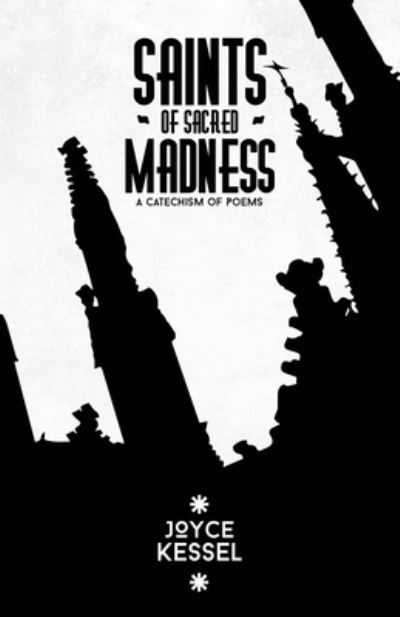 Cover for Joyce Kessel · Saints of Sacred Madness (Paperback Book) (2021)