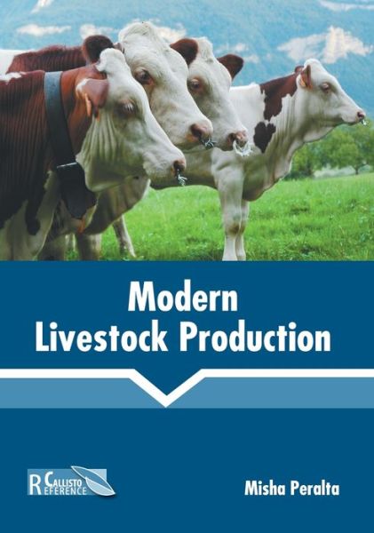 Cover for Misha Peralta · Modern Livestock Production (Hardcover Book) (2022)