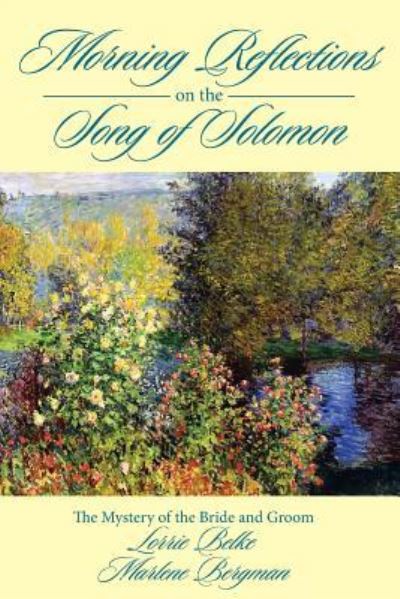 Cover for Lorrie Belke · Morning Reflections on the Song of Solomon (Paperback Book) (2018)