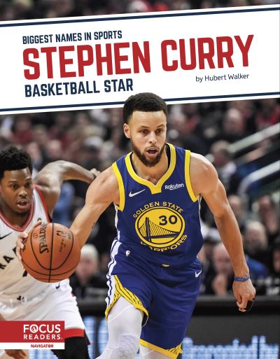 Cover for Hubert Walker · Stephen Curry: Basketball Star - Biggest Names in Sports Set 6 (Paperback Book) (2021)