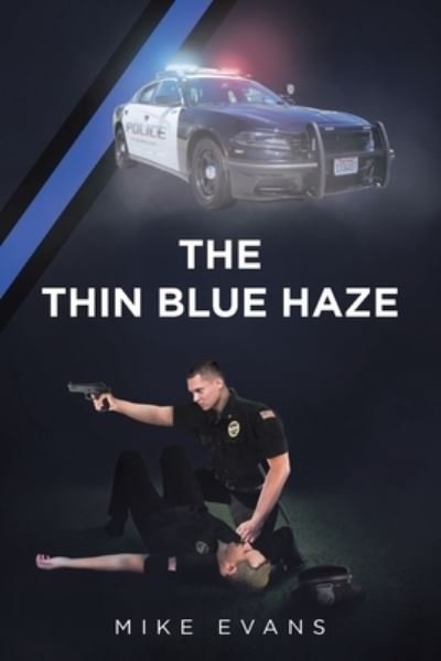 Cover for Mike Evans · The Thin Blue Haze (Pocketbok) (2019)